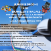 Convegno sul tema: “Le Nuove Droghe e la Sicurezza Stradale”.