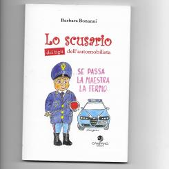 “Lo SCUSARIO dei figli dell’automobilista”